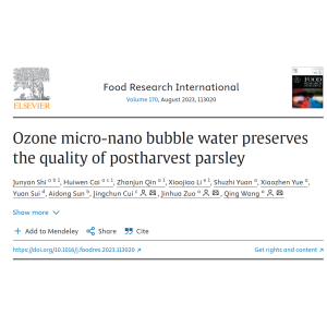 Ozone micro-nano bubble water preserves the quality of postharvest parsley